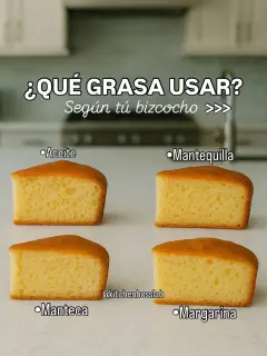 ¿Qué grasa usar para tus bizcochos?